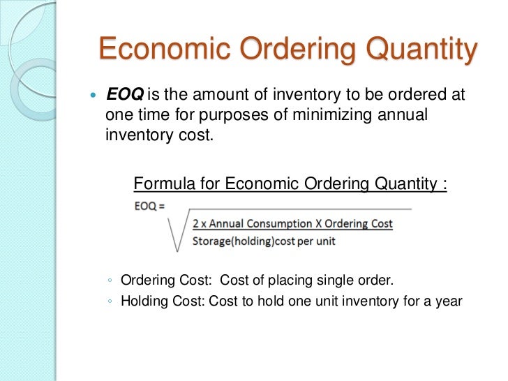 Economic Order Quantity Models