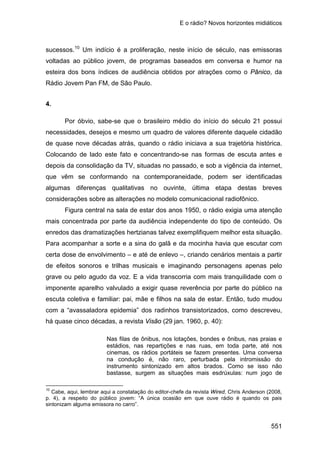 E o rádio