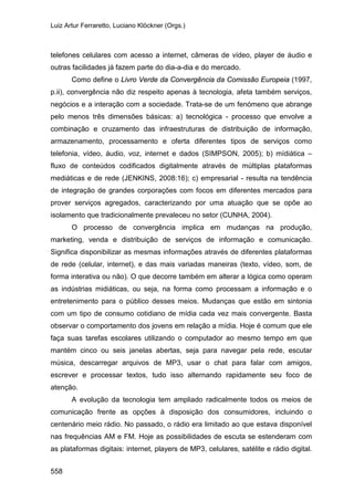 E o rádio