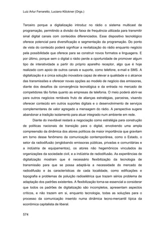 E o rádio