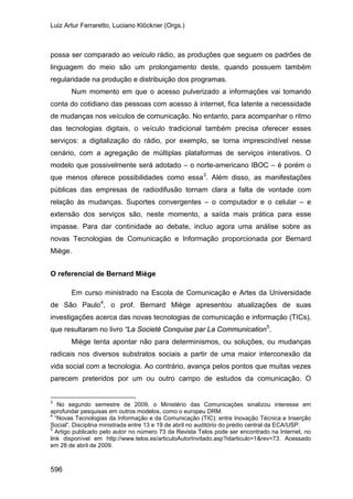 E o rádio