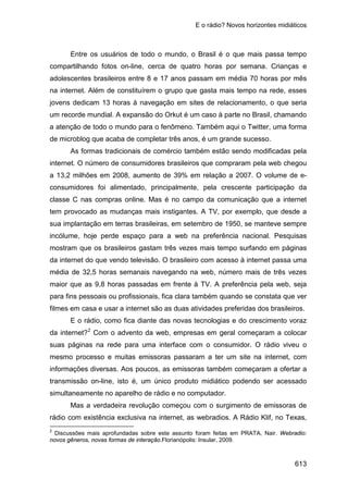 E o rádio