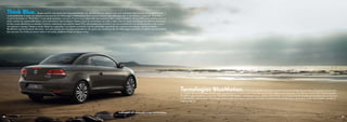 Think Blue.                      Quem constrói automóveis tem responsabilidades. Em relação aos seus clientes e ao meio ambiente. Mais do que um propósito nobre, a
     sustentabilidade é assim um objectivo empresarial da Volkswagen. Pretendemos falar menos e actuar mais. Dia após dia. A isto demos o nome de “Think Blue.”.
     A particularidade no “Think Blue.” é que pode participar connosco. É com a sua cooperação que queremos dar o nosso contributo. Vamos trilhar esse caminho com um
     maior sentido da responsabilidade e uma intervenção mais ecológica. Dentro e fora do automóvel e em todo o lado. Com as nossas tecnologias BlueMotion marcamos
     já hoje novas referências na estrada. Construir automóveis que emitem menos CO2, sem prejuízo do conforto e da sua competência nas tarefas do dia-a-dia, é para
     nós apenas o começo. Desde o motor diesel ou a gasolina, com baixos consumos e pouco poluentes, passando por inúmeras tecnologias, até aos modelos
     BlueMotion particularmente eficientes: com este pacote de inovações pretendemos dar apoio aos condutores de um Volkswagen e permitir um melhor aproveitamento
     dos recursos. Só unindo as nossas ideias e actuação, podemos atingir as nossas metas.




                                                                                                                                                                           Tecnologias BlueMotion.                                          O Eos transmite-lhe uma boa sensação sob dois aspectos. Por um lado, pelo prazer que dá estar
                                                                                                                                                                           ao volante. Por outro, porque mantém níveis de emissões e consumos muito reduzidos, graças aos motores com tecnologia TSI e TDI e às caixas DSG. Estas inovações
                                                                                                                                                                           da Volkswagen constituem a base das “BlueMotion Technologies”. Juntamente com o sistema “Start & Stop” e a recuperação da energia de travagem terá no Eos com
                                                                                                                                                                           as “BlueMotion Technologies” uma solução para circular com menos emissões poluentes e um baixo consumo. Para mais informações sobre este modelo, consulte as
                                                                                                                                                                           páginas 42 e 45.




                                                                                                                       Saiba mais em www.volkswagen.pt/thinkblue.
40                                                                                                                                                                                                                                                                                                                                            41
 