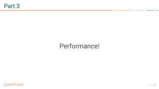 52
Part 3
Performance!
 