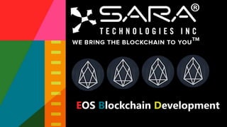 EOS Blockchain Development
 