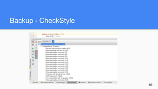 Backup - CheckStyle
86
 