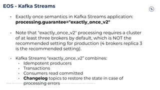 Exactly Once Processing EOS (Exactly-Once Semantics ), transactions and Kafka | PDF