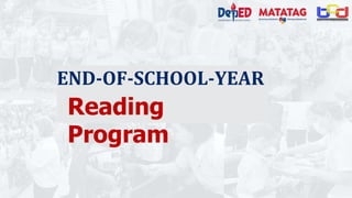 END-OF-SCHOOL-YEAR
Reading
Program
 