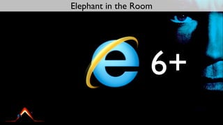 Elephant in the Room




                   6+
 