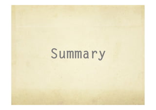Summary
 