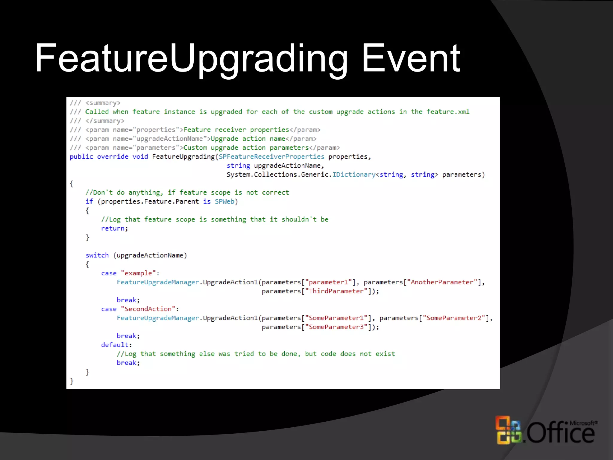 ApplyFeatureManifestApply new artifacts to SharePoint without reactivating featuresApplies new structures defined in the element xml file as part of the upgrade
