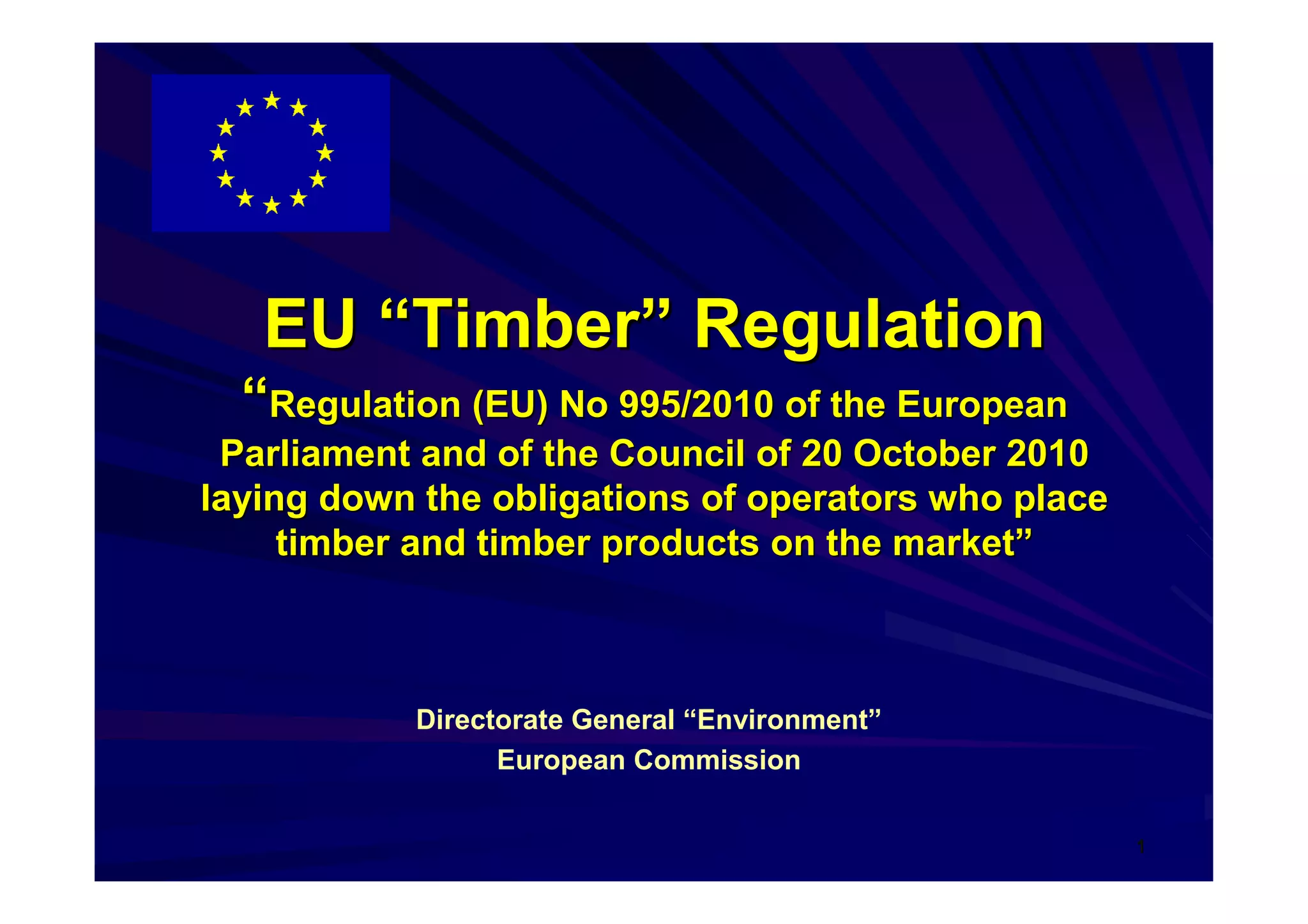 John Bazill, DG Environment EC, Timber Regulation | PDF