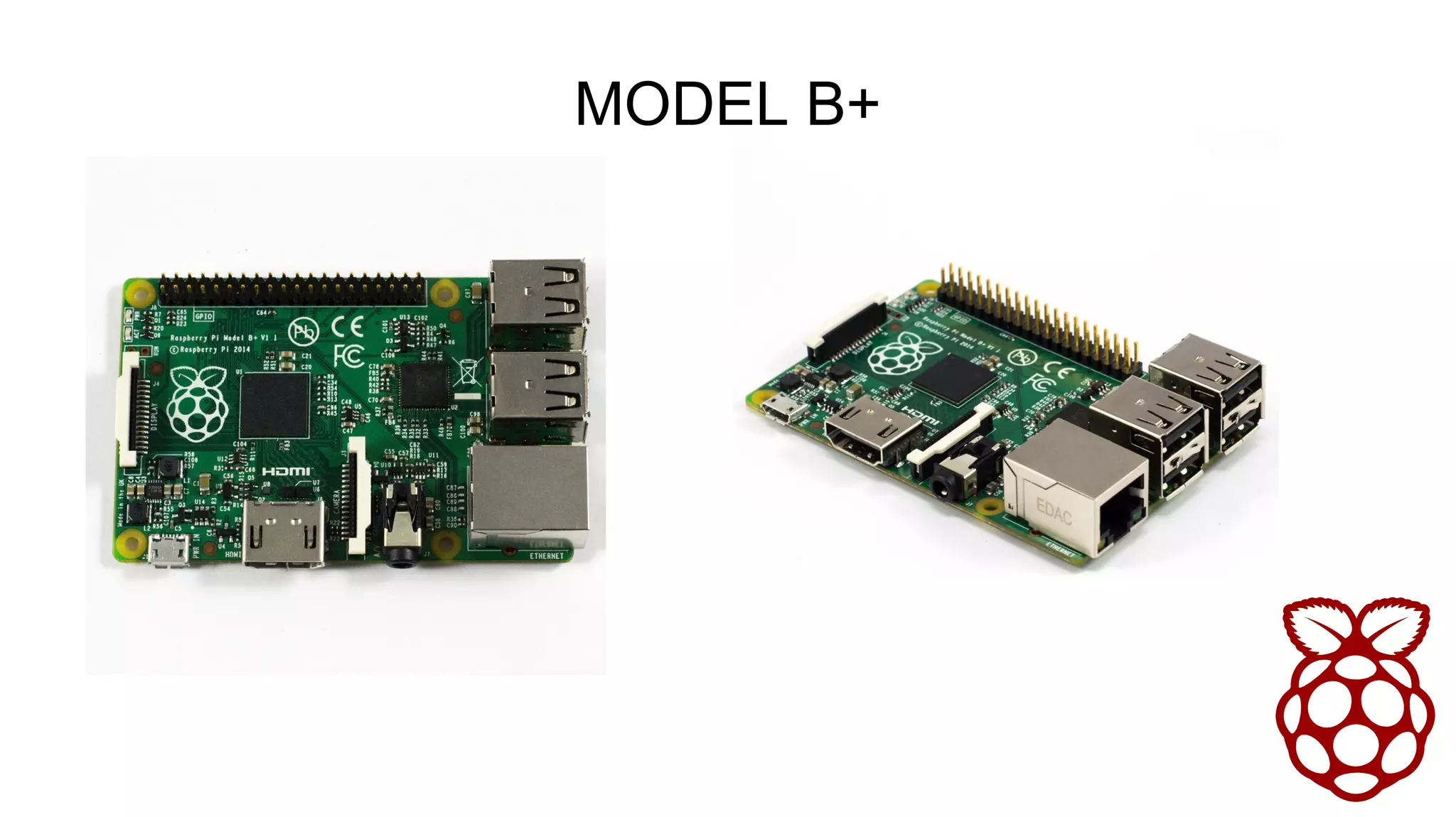 MODEL B+
 