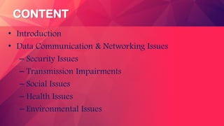 Data Communication Networking Issues in Real World | PPT