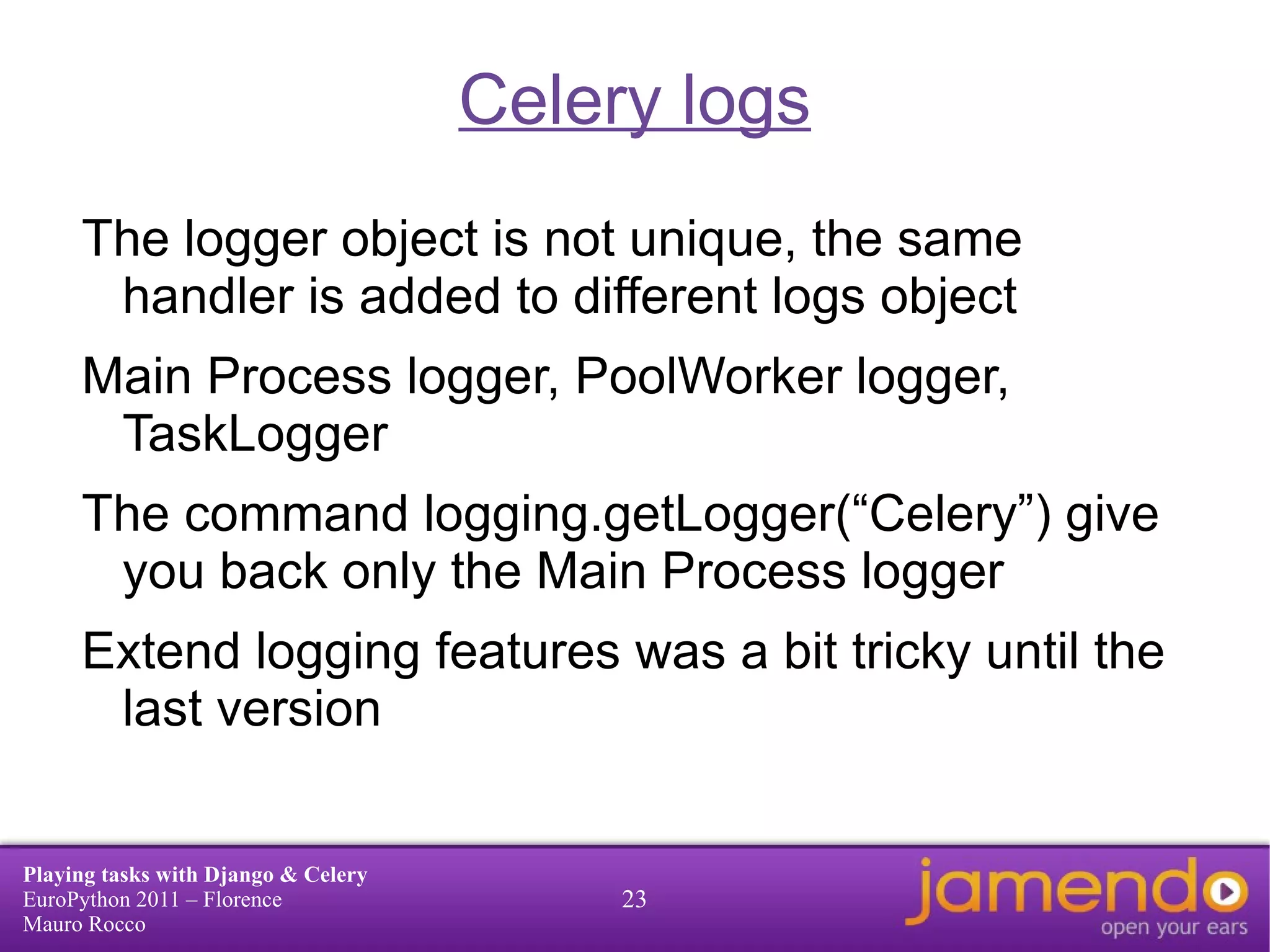 Celery worker Is the celery process that execute the tasks 