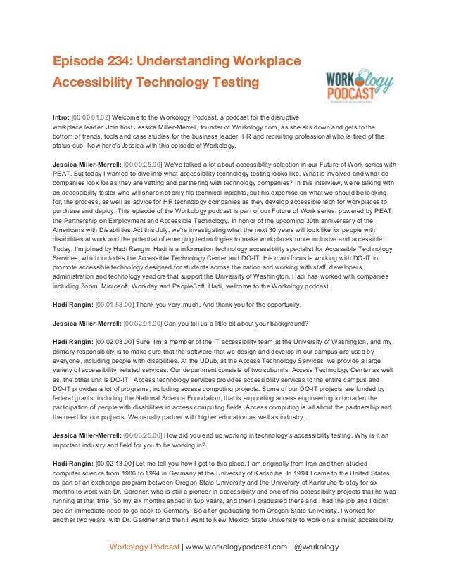 Episode 234: Understanding Workplace 
Accessibility Technology Testing   
 
Intro: ​[00:00:01.02] ​Welcome to the Workolog...
