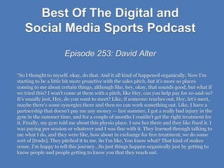 Episode 253 Snippets: David Alter of Sports Illustrated