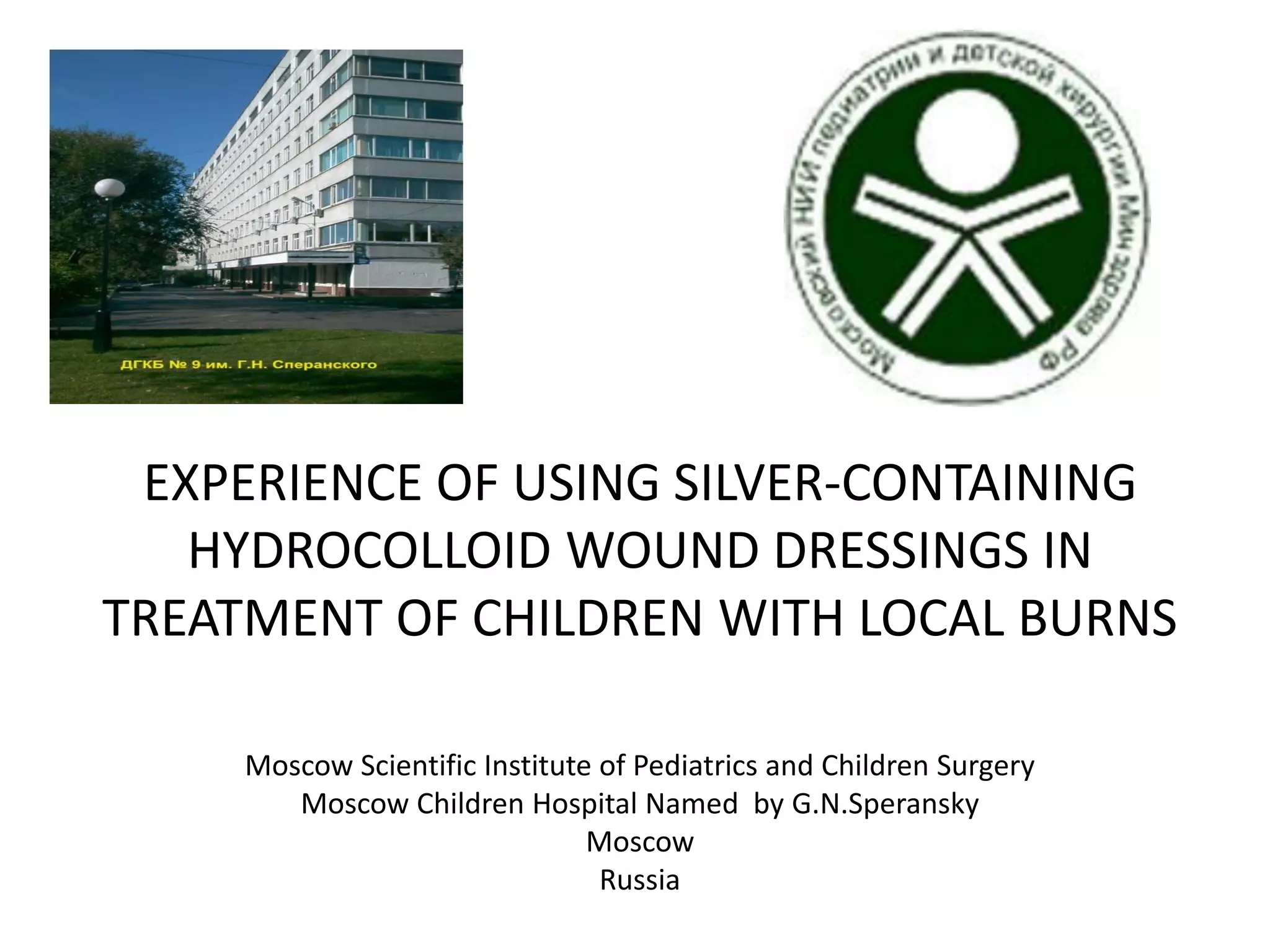 EWMA Ep433 EXPERIENCE OF USING SILVERCONTAINING HYDROCOLLOID WOUND DRESSINGS IN TREATMENT