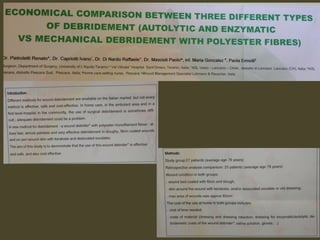 EWMA 2013 - Ep504 - Economical comparison between three different types of debridement (autolytic and enzymatic vs mechanical debridement with polyester fibres)