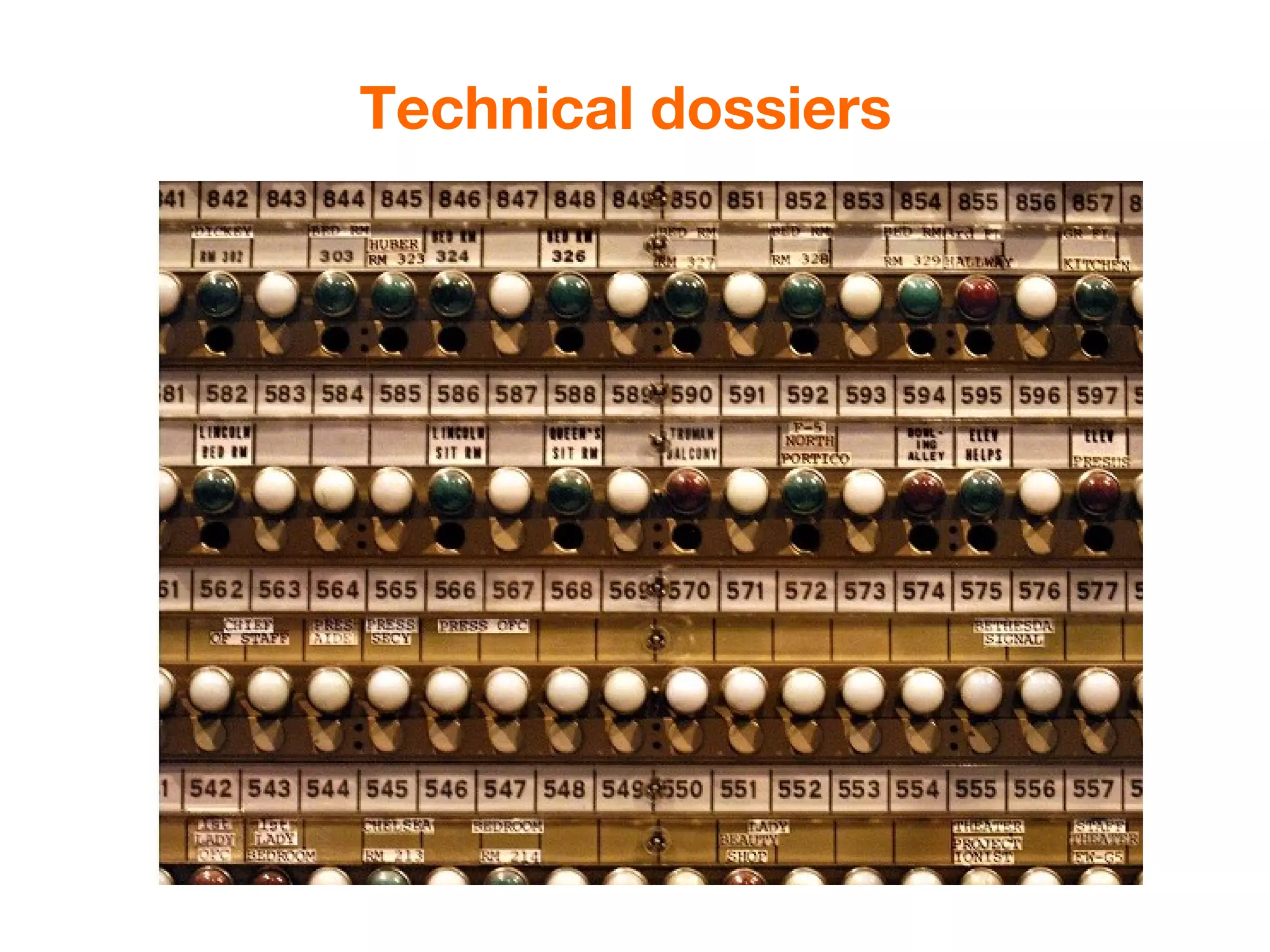 Technical dossiers
 