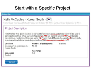 Start with a Specific Project 
