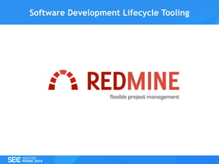 Software Development Lifecycle Tooling

 