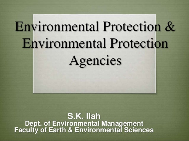 Environmental Protection And Environmental Protection Agencies In Nig 