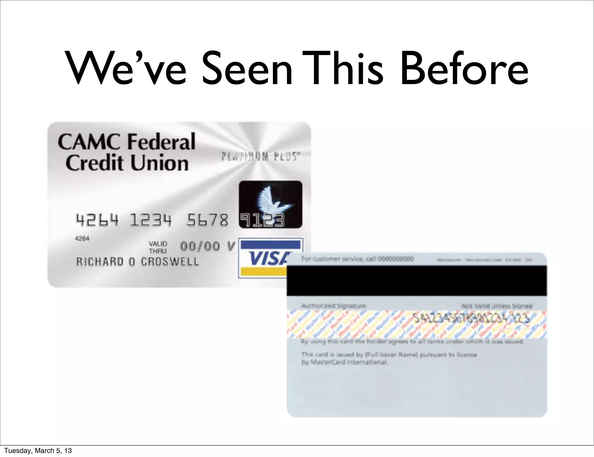 We’ve Seen This Before




Tuesday, March 5, 13
 