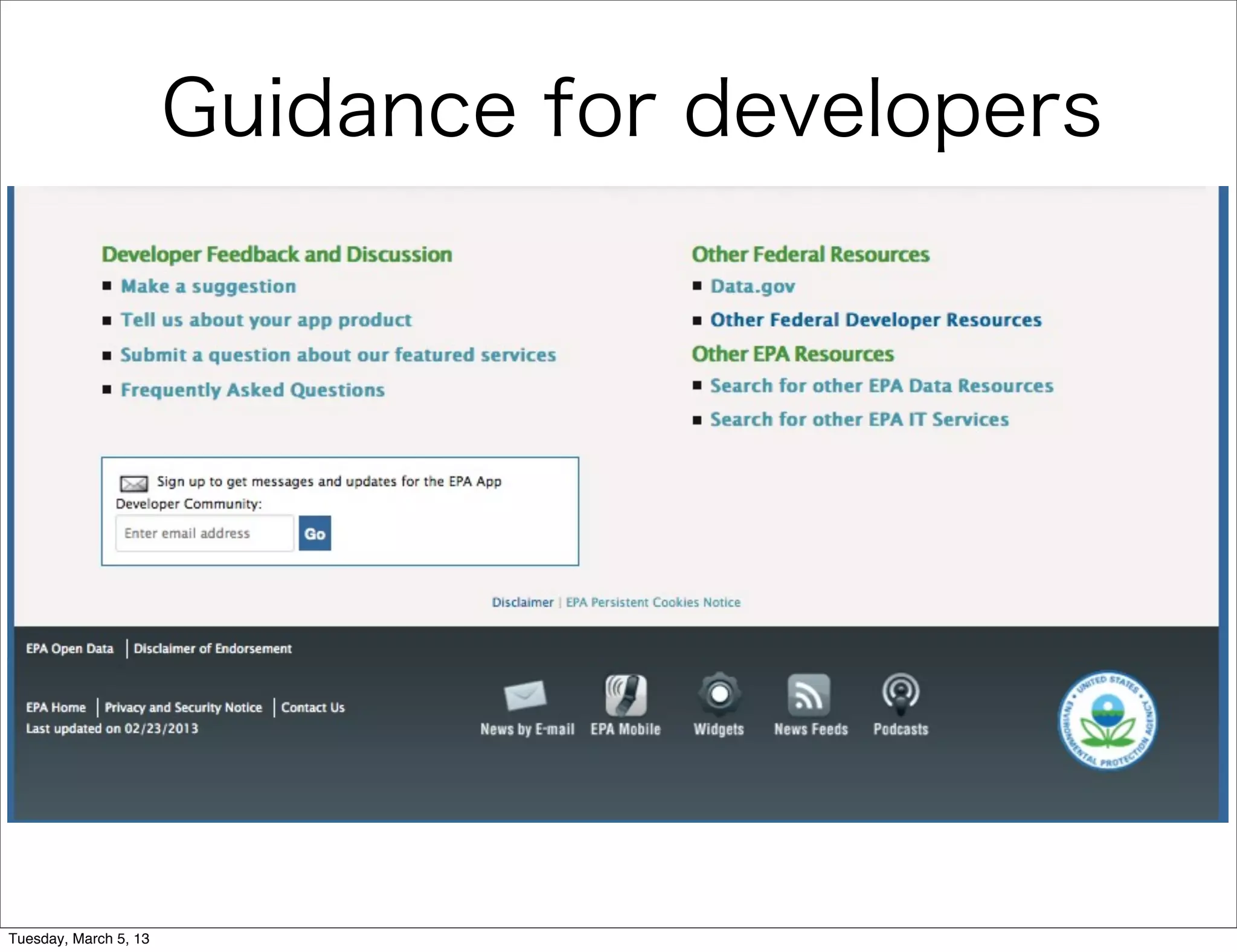 Guidance for developers




Tuesday, March 5, 13
 
