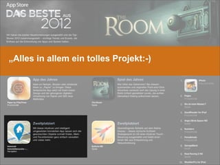 „Alles in allem ein tolles Projekt:-)
 