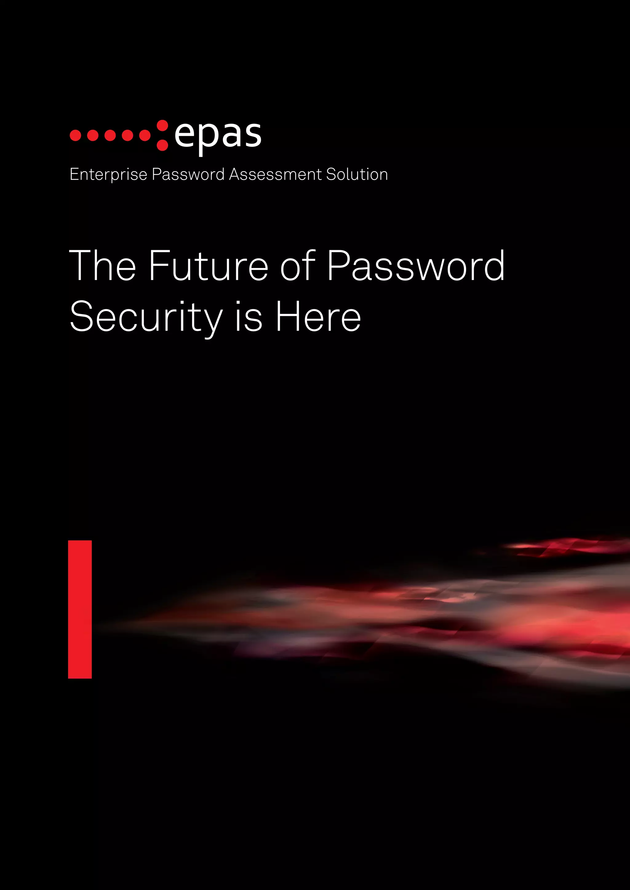 Epas - Enterprise Password Assessment Solution | PDF