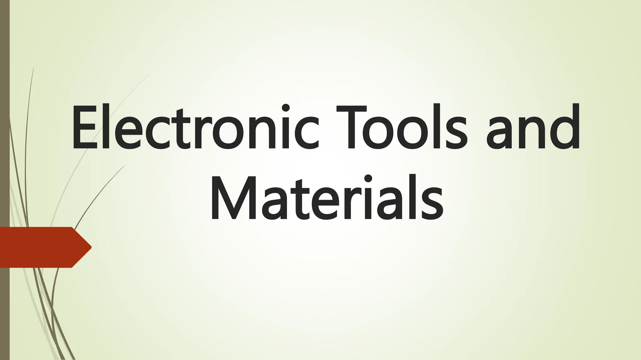 EPAS 10 LESSON 7 ELECTRONIC TOOLS .pptx