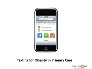 Texting for Obesity in Primary Care 