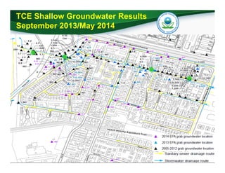 14
TCE Shallow Groundwater Results
September 2013/May 2014
 