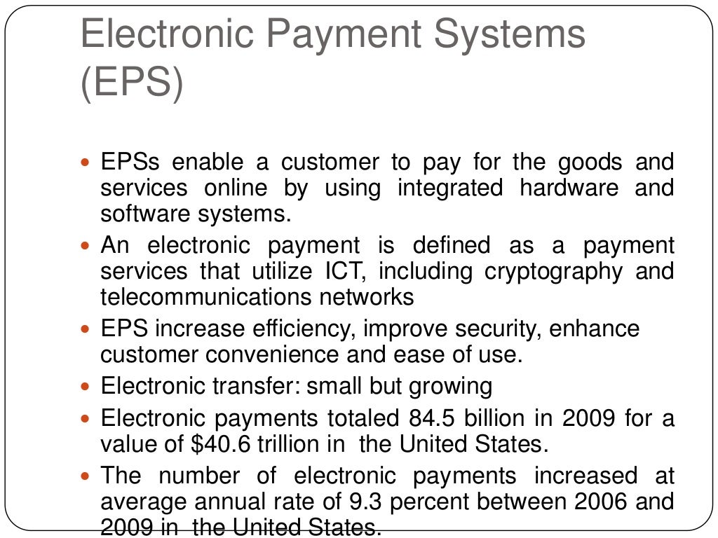 Electronic Payment Systems EPS 