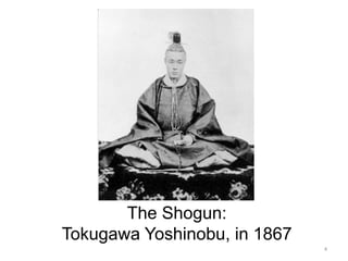 The Shogun:
Tokugawa Yoshinobu, in 1867
4
 