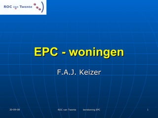EPC - woningen F.A.J. Keizer 