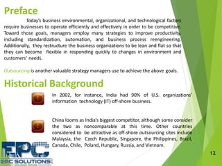 12
Preface
Today’s business environmental, organizational, and technological factors
require businesses to operate efficie...