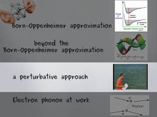 Electron phonon renormalization of electronic band structure | ODP