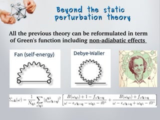 Introduction to the electron phonon renormalization of the electronic ...