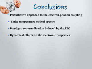 Introduction to the electron phonon renormalization of the electronic ...
