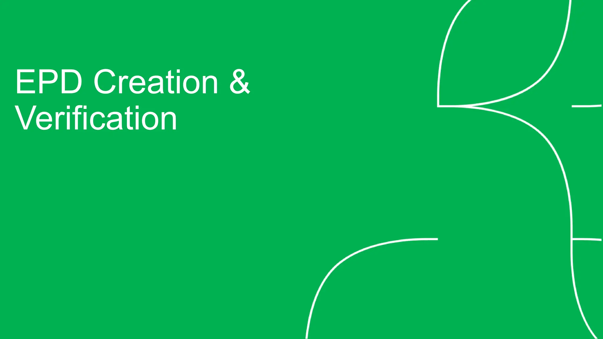 EPD- Creation&Verification for sustainability | PPTX