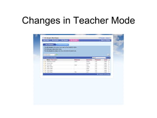 Changes in Teacher Mode 