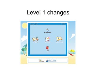 Level 1 changes 