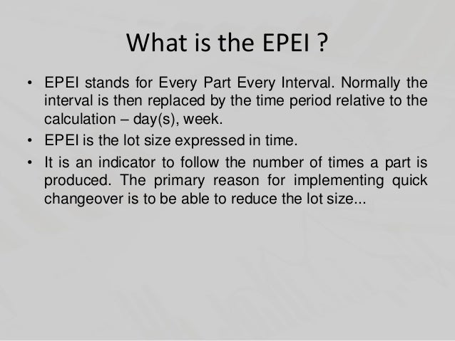 Epei Every Part Every Interval