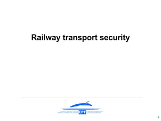 Railway transport security 