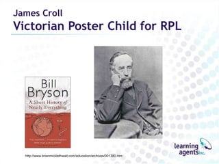 James Croll
Victorian Poster Child for RPL




  http://www.brianmicklethwait.com/education/archives/001380.htm
 