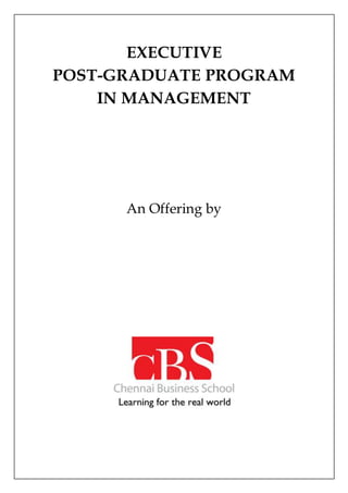 EXECUTIVE
POST-GRADUATE PROGRAM
IN MANAGEMENT
An Offering by
 