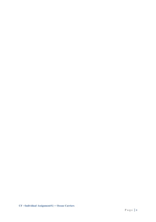 CF –Individual Assignment#2 – Ocean Carriers
                                               Page |4
 