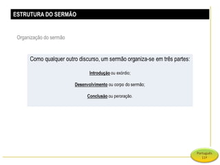 ESTRUTURA DO SERMÃO Organização do sermão  
